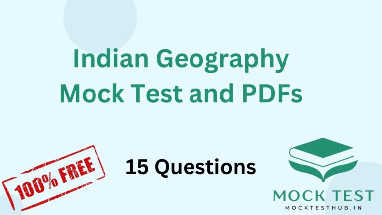 Indian Geography Quiz Important 15 Questions: Test Your Knowledge! || भारतीय भूगोल प्रश्नोत्तरी: अपने ज्ञान का परीक्षण करें!