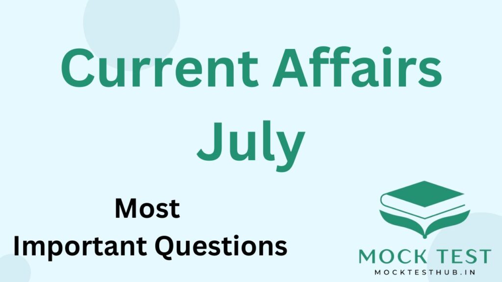 5 July 2024 Current Affairs