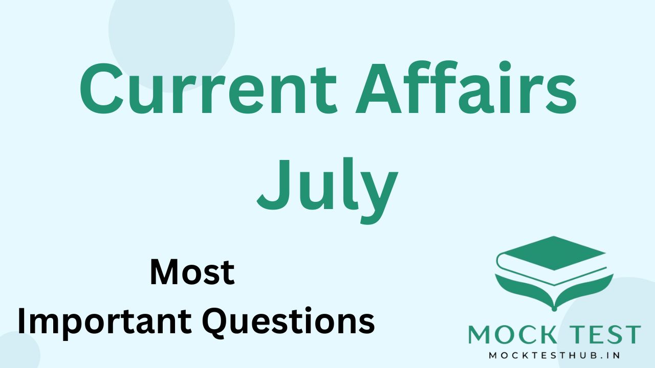 5 July 2024 Current Affairs
