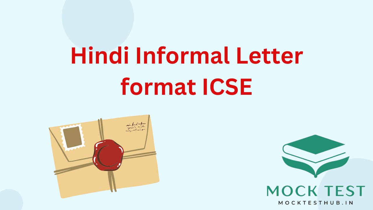 Hindi Informal Letter format ICSE